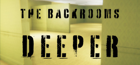 The Backrooms Deeper on Steam