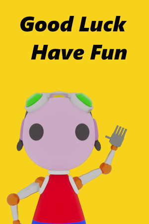 Good Luck Have Fun cover art