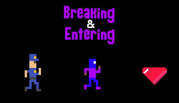 Breaking & Entering Steam capsule image