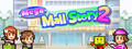 Mega Mall Story 2
