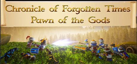 Chronicle of Forgotten Times: Pawn of the Gods Cover Image