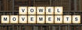 Vowel Movements