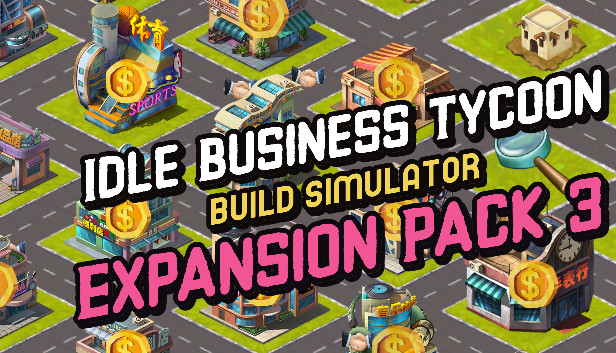 Idle Business Tycoon - Build Simulator - Expansion Pack 3 Steam capsule image
