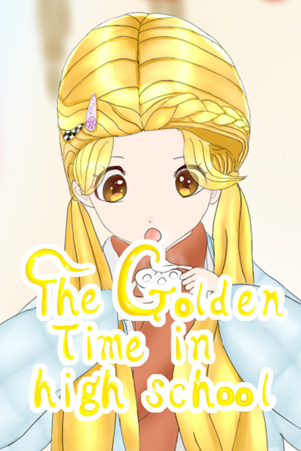 校园拾光 - The Golden Time in high school