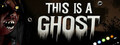 This is a Ghost