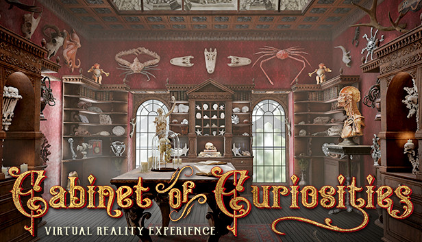 Cabinet of Curiosities VR