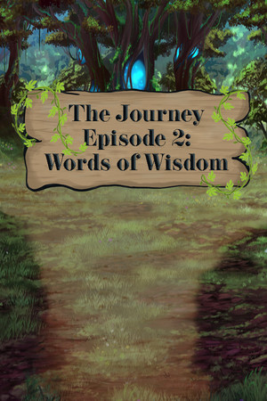 The Journey - Episode 2: Words of Wisdom cover art