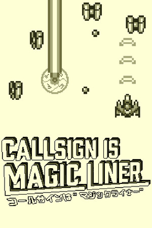 Call Sign is Magic Liner cover art