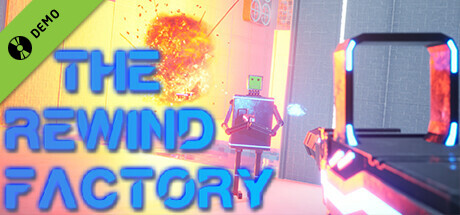 The Rewind Factory Demo