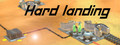 Hard landing: Arrival