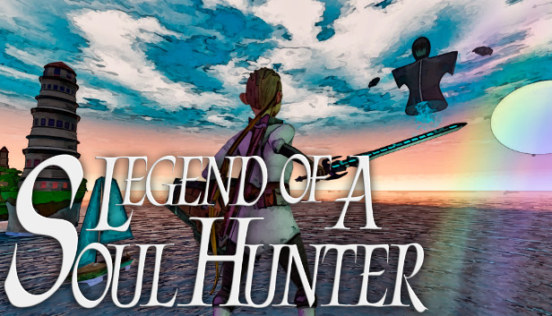 Legend of a Soul Hunter