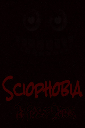 Sciophobia: The Fear of Shadows