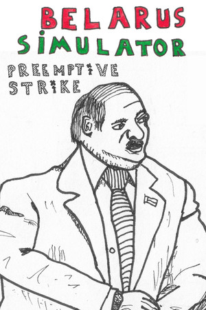 Belarus Simulator: Preventive Strike
