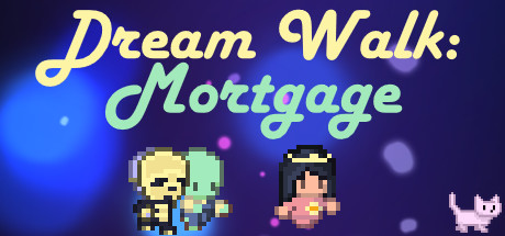 Dream Walk: Mortgage Cover Image