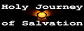 Holy Journey of Salvation