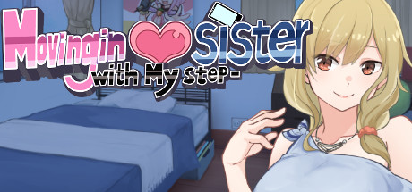 Moving in with My Step-sister General Discussions :: Steam Community