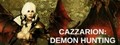 Cazzarion: Demon Hunting