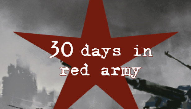 30 days in red army Steam capsule image