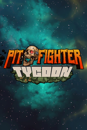 Pit Fighter Tycoon cover art