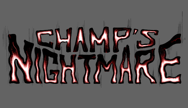 Champ's Nightmare Steam capsule image