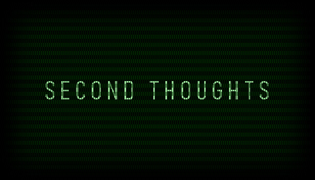 Second Thoughts