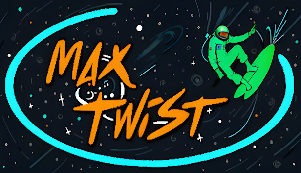 Max Twist - Steam News Hub