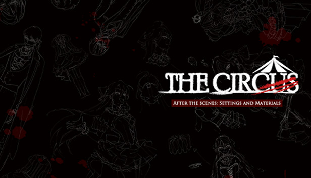The Circus - After the Scenes Full Book DLC Steam capsule image