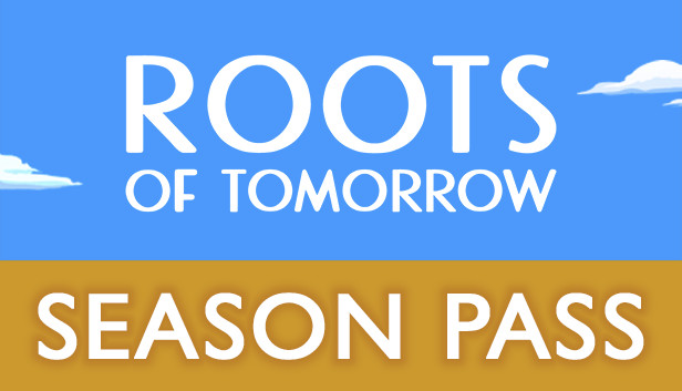 Roots of Tomorrow - Season Pass Steam capsule image