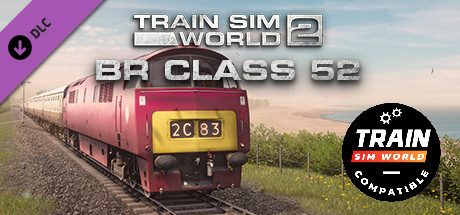 Train Sim World®: BR Class 52 'Western' Loco Add-On - TSW2 & TSW3 compatible