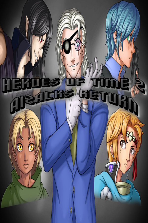 Heroes of Time - Aizack's Return