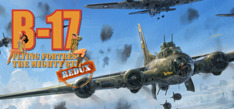 Baixar B-17 Flying Fortress : The Mighty 8th Redux Torrent