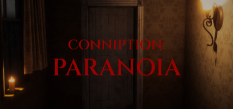 Conniption: Paranoia