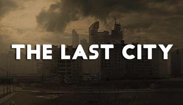 The Last City