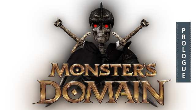 Monsters Domain: Prologue