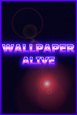 Wallpaper Alive
