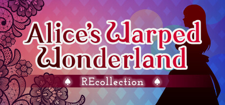 Alice's Warped Wonderland:REcollection Cover Image