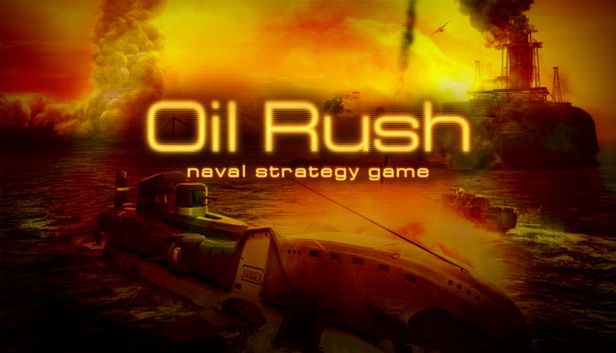 Oil Rush on Steam