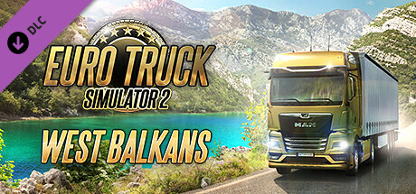 Euro Truck Simulator 2 - West Balkans en Steam