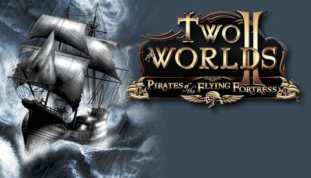 Two Worlds II - Pirates of the Flying Fortress Steam capsule image
