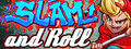 Slam and Roll