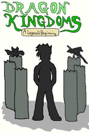 Dragon Kingdoms: A Legend's Beginning cover art