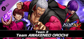 KOF XV DLC Characters "Team AWAKENED OROCHI"