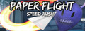 Paper Flight - Speed Rush
