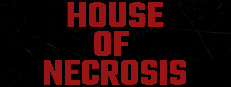 House of Necrosis