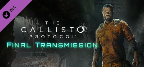 The Callisto Protocol™ - Final Transmission στο Steam