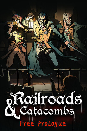 Railroads & Catacombs: Prologue cover art