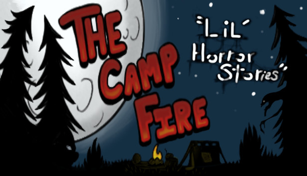 Lil' Horror Stories: The Camp Fire