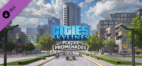 Cities: Skylines - Plazas & Promenades (6.19 GB)