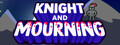 Knight And Mourning