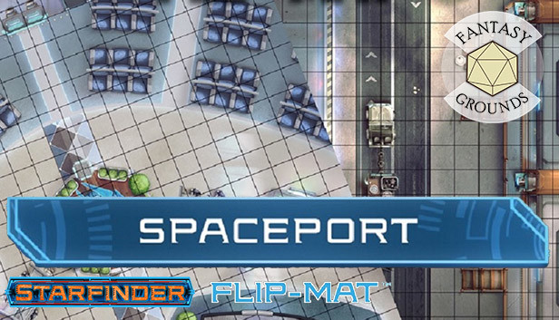 Fantasy Grounds - Starfinder RPG - Flipmat Spaceport on Steam